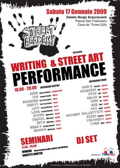 Writing and street performance, 17 gennaio 2009